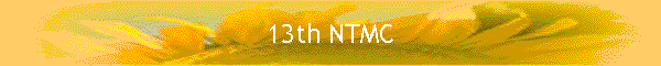 13th NTMC