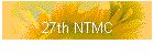 27th NTMC