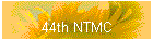 44th NTMC