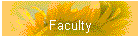 Faculty